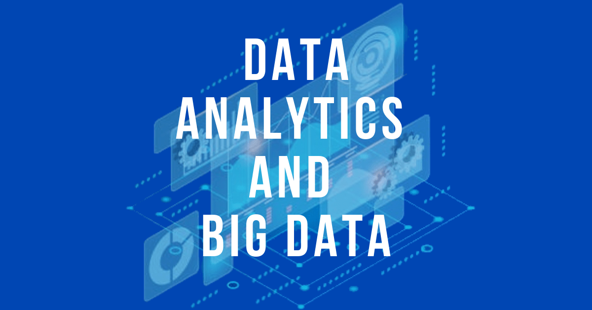 You are currently viewing Data Analytics and Big Data